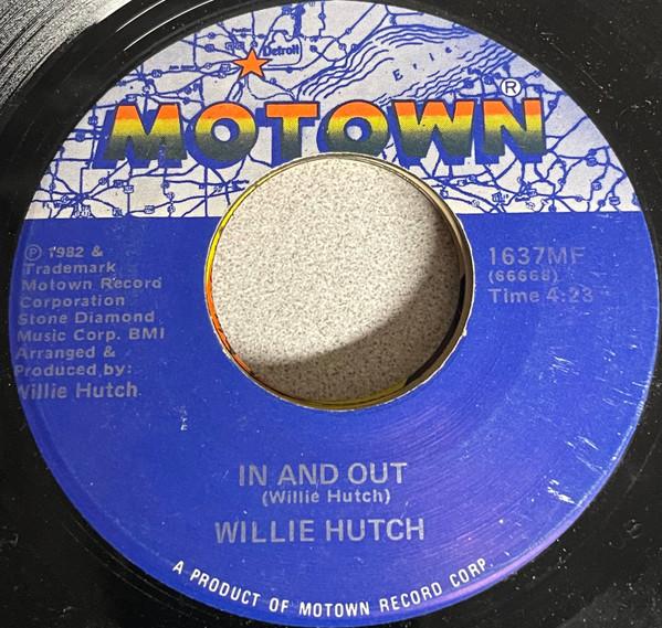 7inch Record WILLIE HUTCH - In And Out 1637MF Motown 1982 US Soul/Funk Used