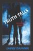 The Truth Tells : 2 Book