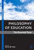 Книга Philosophy of Education : The Essential Texts