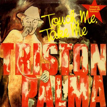 Виниловая пластинка TRISTON PALMER - Touch Me, Take Me STLP1017 Clocktower CA 1982 Канада Регги, Ска и Даб
