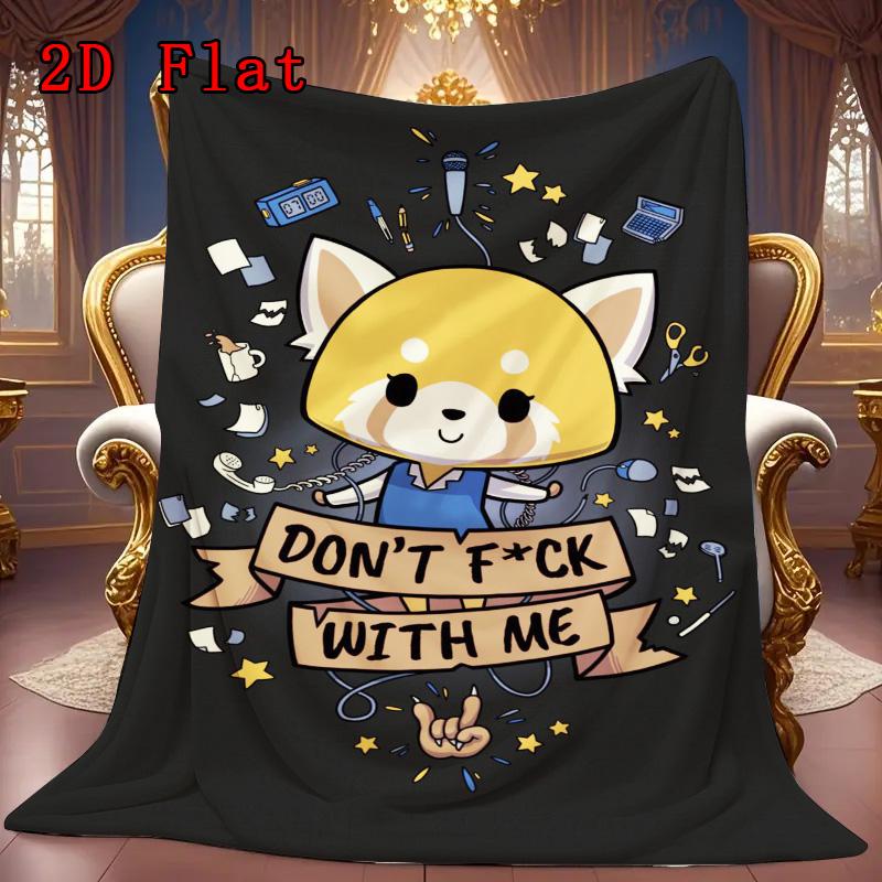 Aggretsuko 2D Flat Pattern Flannel Blanket High quality All Seasons Warmth and Comfort Perfect for Christmas Gifts.PMT0914104