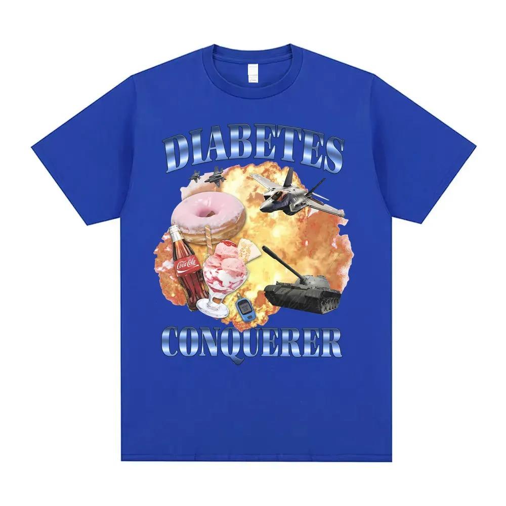 Funny Meme DIABETES CONQUERER Graphic Print T-shirt Unisex Women Crewneck Cotton Harajuku Streetwear Oversized Tops Summer New Tees