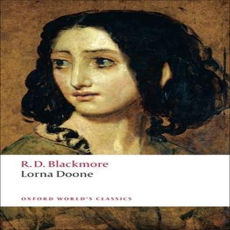 Lorna Doone by R. D. Blackmore Paperback Book 9780199537594