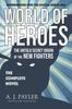 The World of Heroes : The Untold Secret Origin of the New Fighters Book