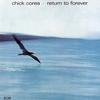 CD CHICK COREA - Return To Forever UCCU99008 ECM Records 2014 Japan ObiJazz Used