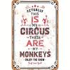 1pc Vintage Metal Aluminum Sign "Actually This Is My Circus" Retro Distressed Plaque Decor Unique Wall/Room/Home/Restaurant