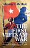 The The First Vietnam War Book