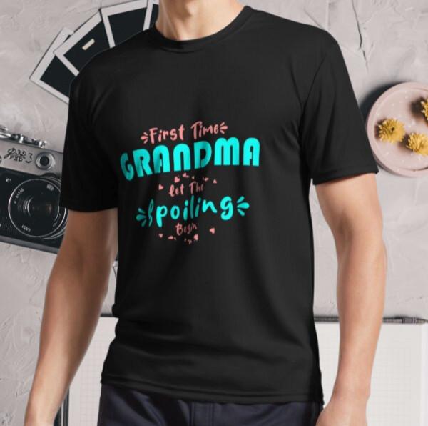 New Shirt First Time Grandma Let The Spoi Active Logo T-Shirt Funny Size S - 5XL