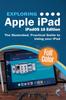 Книга Exploring Apple iPad - iPadOS 16 Edition : The Illustrated, Practical Guide To Using Your iPad : 6