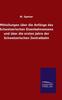 The Mitteilungen Über Die Anfänge Des Schweizerischen Eisenbahnwesens Und Über Die Ersten Jahre Der Schweizerischen Zentralbahn Book