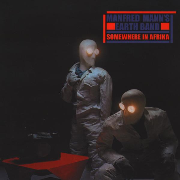 LP Record MANFRED MANN'S EARTH BAND - Somewhere In Afrika MANNLP013 Creature Music 2016 Europe Rock