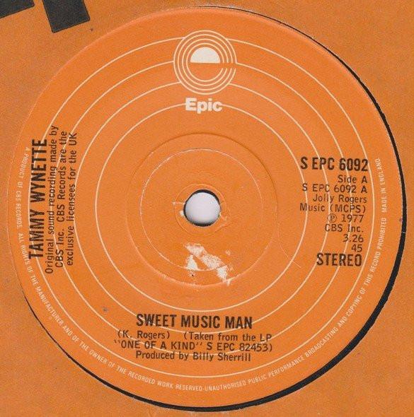 7inch Record TAMMY WYNETTE - Sweet Music Man SEPC6092 Epic 1977 UK Folk Used