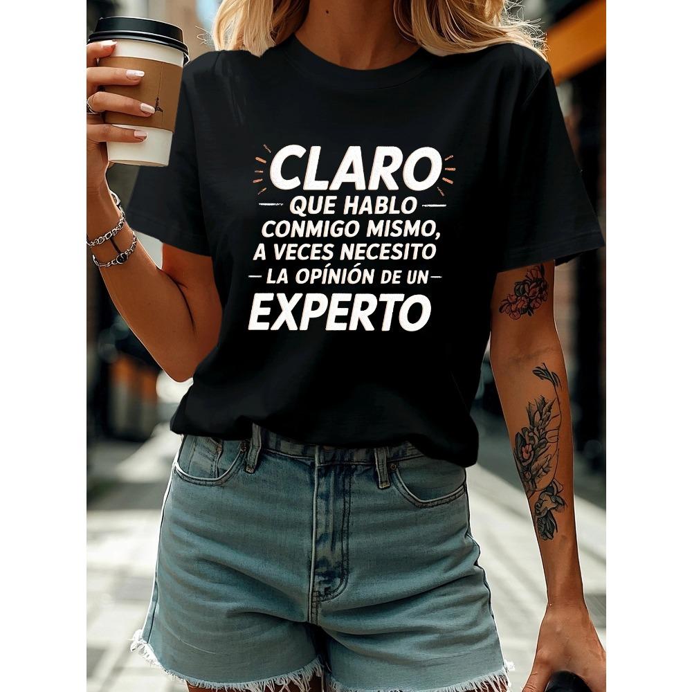 Женская эстетичная футболка CLARO QUE HABLO CONMIGO MISMO Испанская надпись Летняя повседневная футболка с коротким рукавом