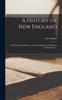 Книга A History of New England : With Particular Reference To the Denomination of Christians Called Baptists .. V.1