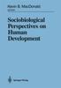 Книга Sociobiological Perspectives On Human Development