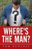 Книга Where's the Man?