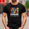 Autism Is My Super Power T-Shirt Print Autism Awareness Raise Together Gift Top