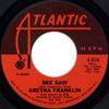 7-дюймовая пластинка ARETHA FRANKLIN See Saw A2574 Atlantic 1968 США SoulFunk Б/у