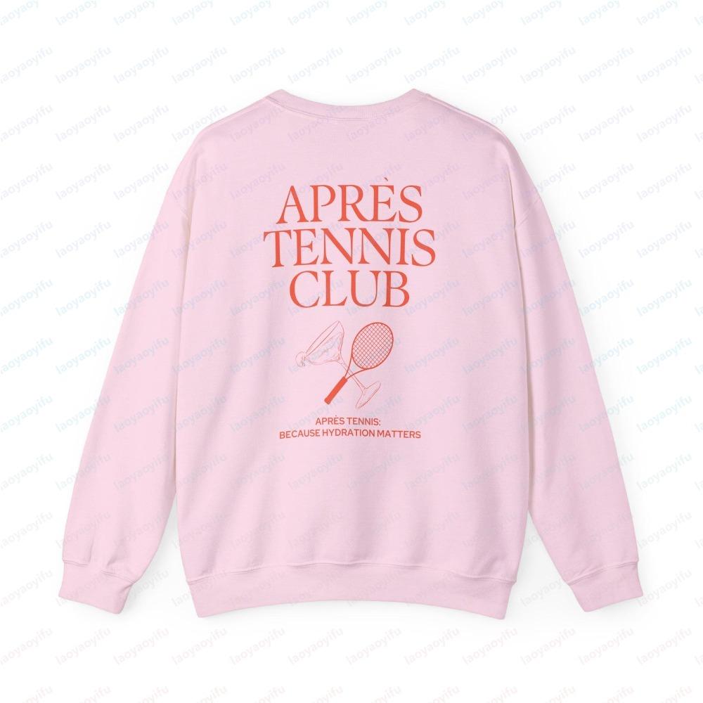 Свитшот Apres Tennis Club "Потому что гидратация важна" С индивидуальным именем Streetwear Женский Новинка Худи и свитшоты Топы
