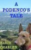 Книга A Podenco's Tale