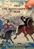 Книга The Special Campaign Series : 1904 THE RUSSO-JAPANESE WAR: First Period - The Concentration