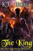 The The King : The Jester King Fantasy Series: Book Four : 4 Book