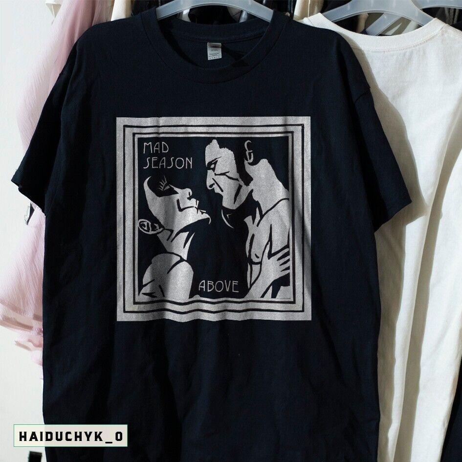 Rare 90's Mad Season Above Album Alice in Chains Unisex Black T-shirt S-5XL Unisex T-Shirt