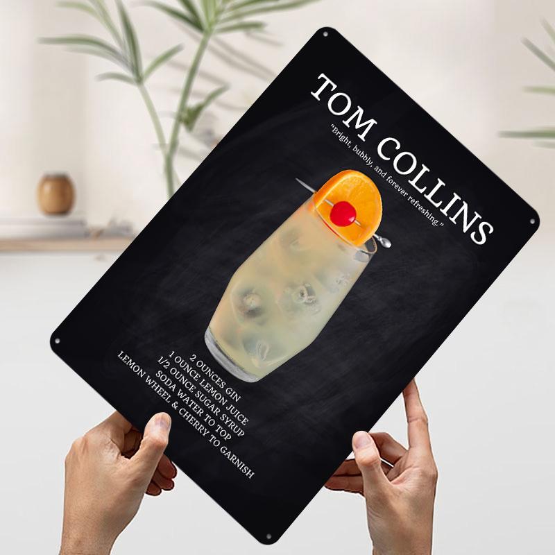 Tom Collins Cocktail Recipe Tin Plaque Poster Customized Wall Art Retro Vintage Metal Signs for Man Cave Home Decor Living Room