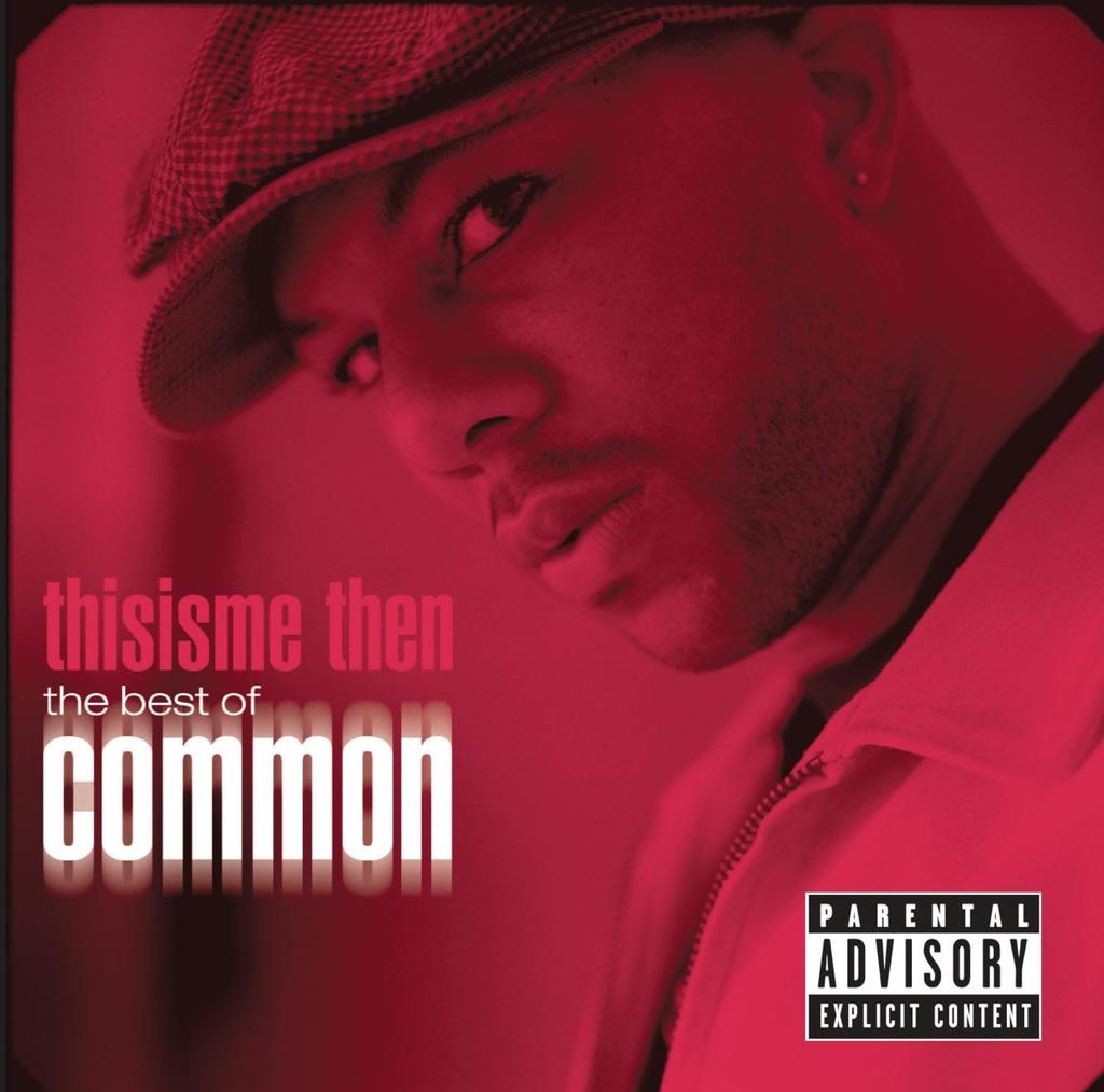 CD COMMON Thisisme Then The Best Of Common 88697193382 Relativity 2007 US Rap HipHopRB Б/у