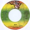 7inch Record GYPTIAN / SPANNER BANNER - Why / We Loving Life Feed The Childr 2007 Jamaica Reggae, Ska & Dub