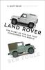 Книга Land Rover : The Story of the Car That Conquered the World