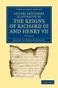 Книга Letters And Papers Illustrative Of The Reigns Of Richard Iii And Henry Vii Vol by UNKNOWN - Paperback