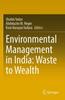 Книга Environmental Management In India: Waste To Wealth