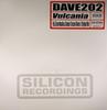 12-дюймовая пластинка DAVE 202 - Vulcania SR05375 Силиконовая Recordi 2005 Нидерланды Танцевальная и электронная Музыка Б/у