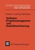 Книга Software-Projektmanagement Und -Qualitatssicherung