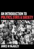 Книга An Introduction To Politics, State and Society