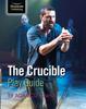 Книга The Crucible Play Guide for AQA GCSE Drama