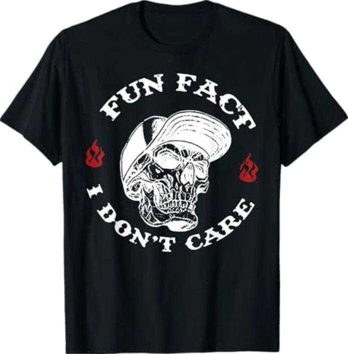 Fun Fact I Don't Care Funny Skeleton Sarcastic Adult Humor 100% Cotton T-shirt Mens Tees Top