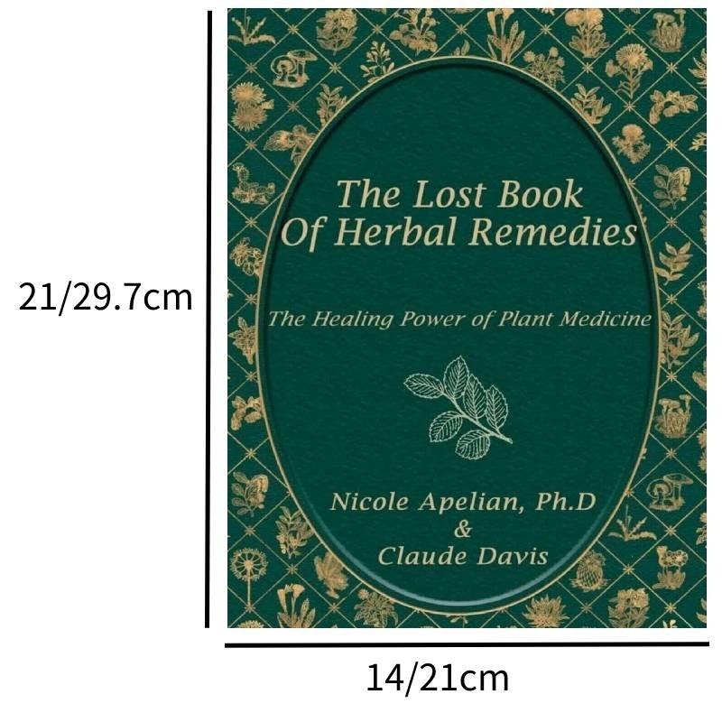 Утерянная книга травяных средств Полное руководство по натуральным лечебным решениям