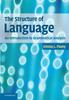 Книга The Structure of Language : An Introduction To Grammatical Analysis