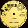 12inch Record CORNELL CAMPBELL - I'm A Man /Jah Jah Give Us Love TW004 Wambesi 1980 Jamaica Reggae, Ska & Dub Used