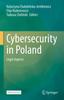 Книга Cybersecurity In Poland : Legal Aspects