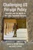 The Challenging US Foreign Policy : America and the World In the Long Twentieth Century Book