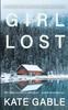 Книга Girl Lost by Kate Gable - Paperback