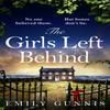 The Girls Left Behind by Emily Gunnis Paperback Book 9781472272096