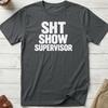 Летняя Повседневная Мода Sht Show Supervisor Футболка Ретро Офисный Юмор Футболка Подходит Как Для Унисекс, Так и Для Унисекс