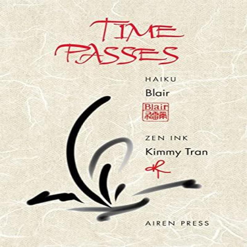 Time Passes by Blair Mathews Paperback Book 9781737643616