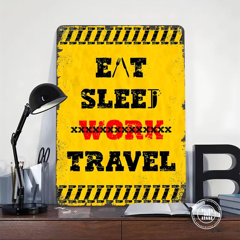 Eat Sleep Travel Graphic Metal Poster Customized Wall Art Retro Vintage Tinplate Signs for Room Decoration At Home Decor Items