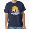 Mountains Please. Gift for Mountains Lovers Classic T-Shirt