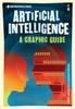 The Introducing Artificial Intelligence : A Graphic Guide Book